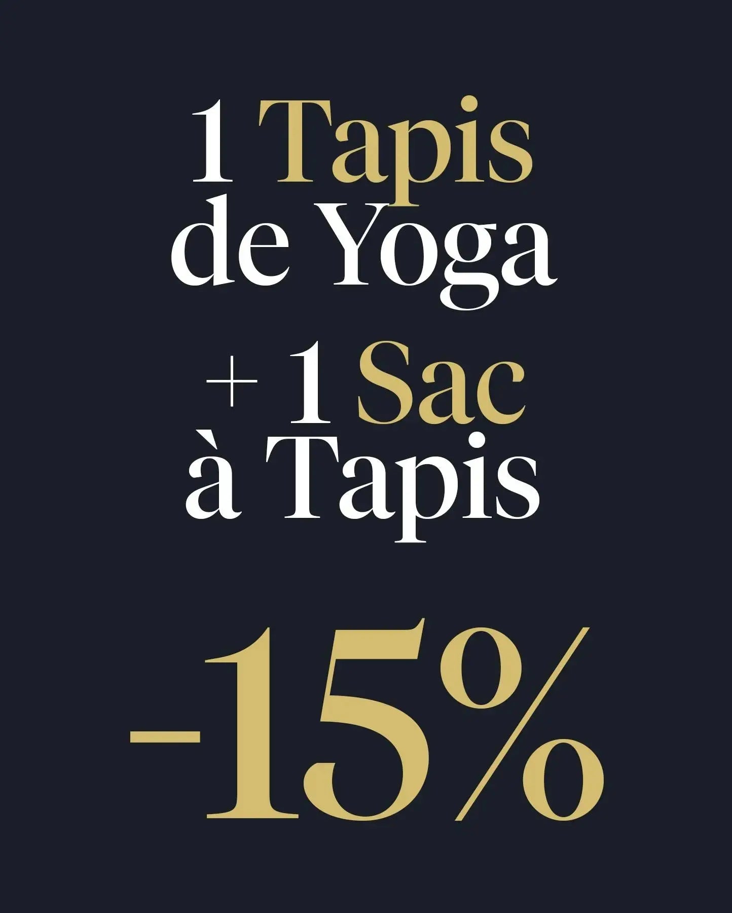 The Right Yoga Tools At The Right Price Your pack: Yoga mat + Mat bag