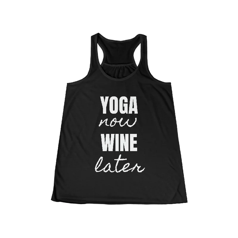 Your Go-To Yoga Outfits Now More Affordable Yoga Now Wine Later Tank Top